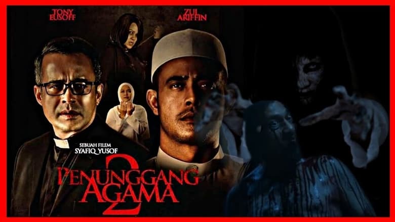 مشاهدة فيلم Penunggang Agama 2 2021 مترجم أون لاين بجودة عالية