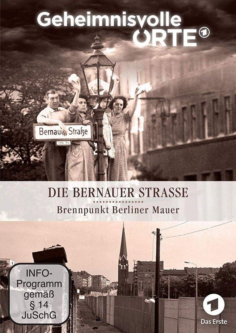 Geheimnisvolle Orte: die Bernauer strasse - Brennpunkt Berliner Mauer