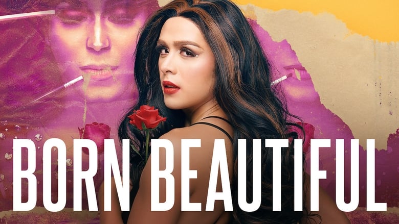 Born Beautiful (2019) türkçe dublaj izle