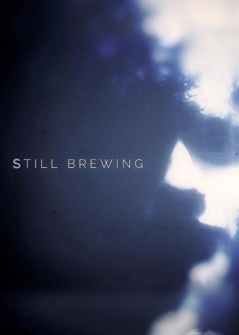 STILL BREWING background