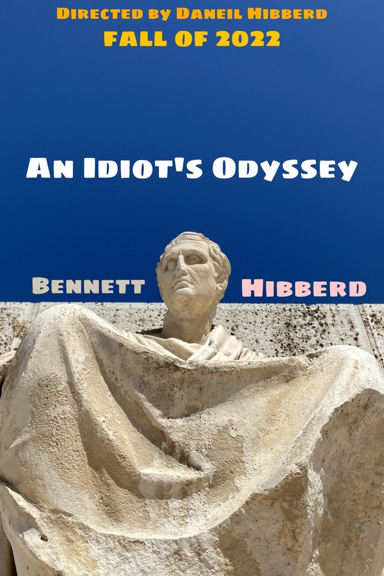 An Idiot's Odyssey main poster