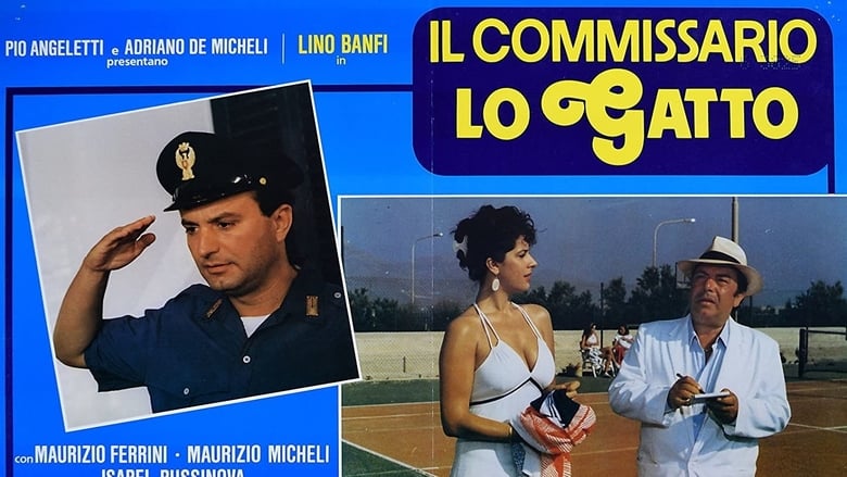 Il Commissario Lo Gatto movie poster