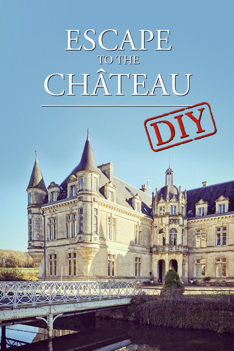 Escape to the Chateau: DIY