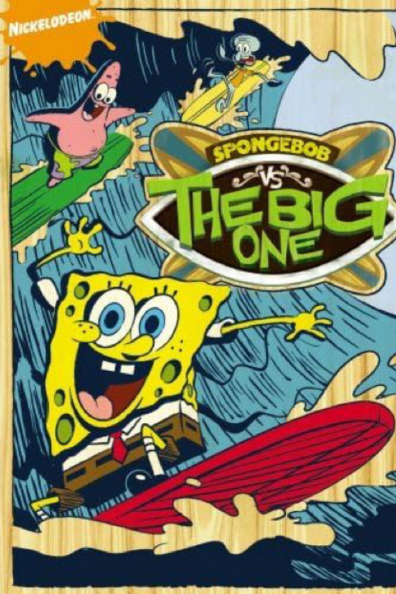 SpongeBob SquarePants vs. The Big One (2009) ??? The Filmaholic