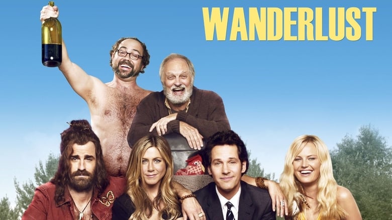 Wanderlust - Der Trip ihres Lebens (2012)