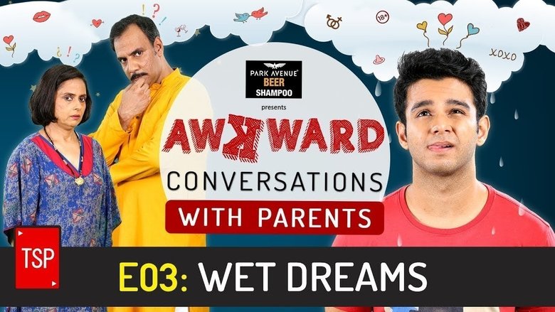 Still image for Awkward Conversations season 1 episode 3: Wet Dreams