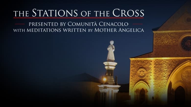 Stations of the Cross Presented By Comunita Cenacolo