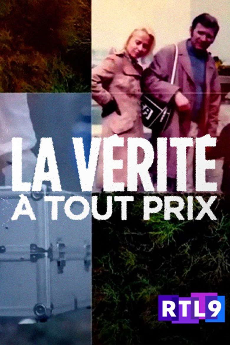 Official poster for La vérité à tout prix