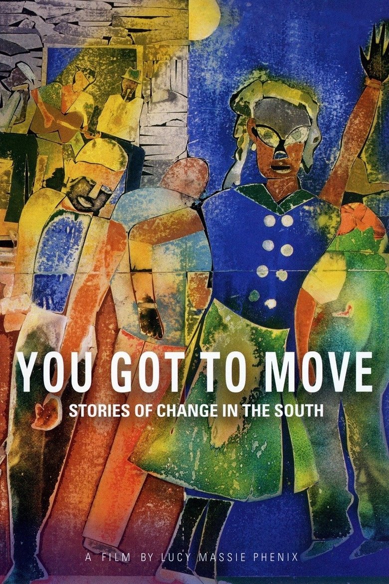 You Got to Move main poster