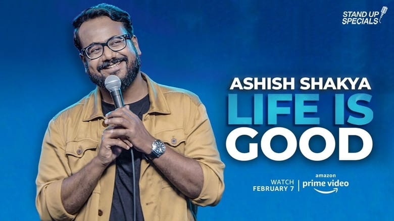 مشاهدة فيلم Life is Good by Ashish Shakya 2020 مترجم أون لاين بجودة عالية