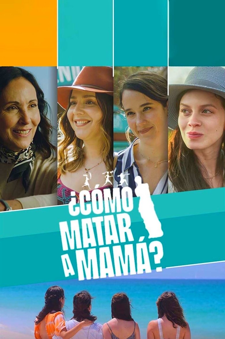 ¿Cómo matar a mamá? main poster