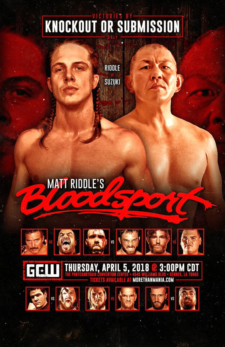 GCW Matt Riddle's Bloodsport (2018)
