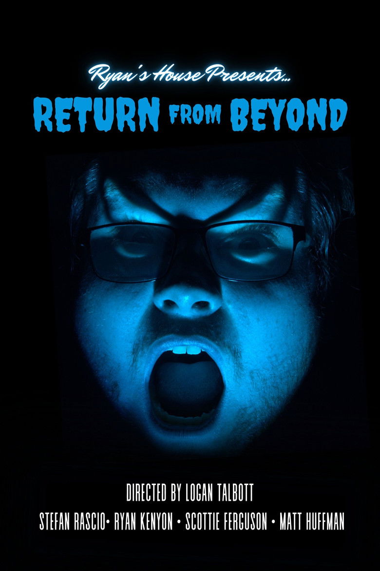 Imatge de Ryan's House Presents: Return from Beyond