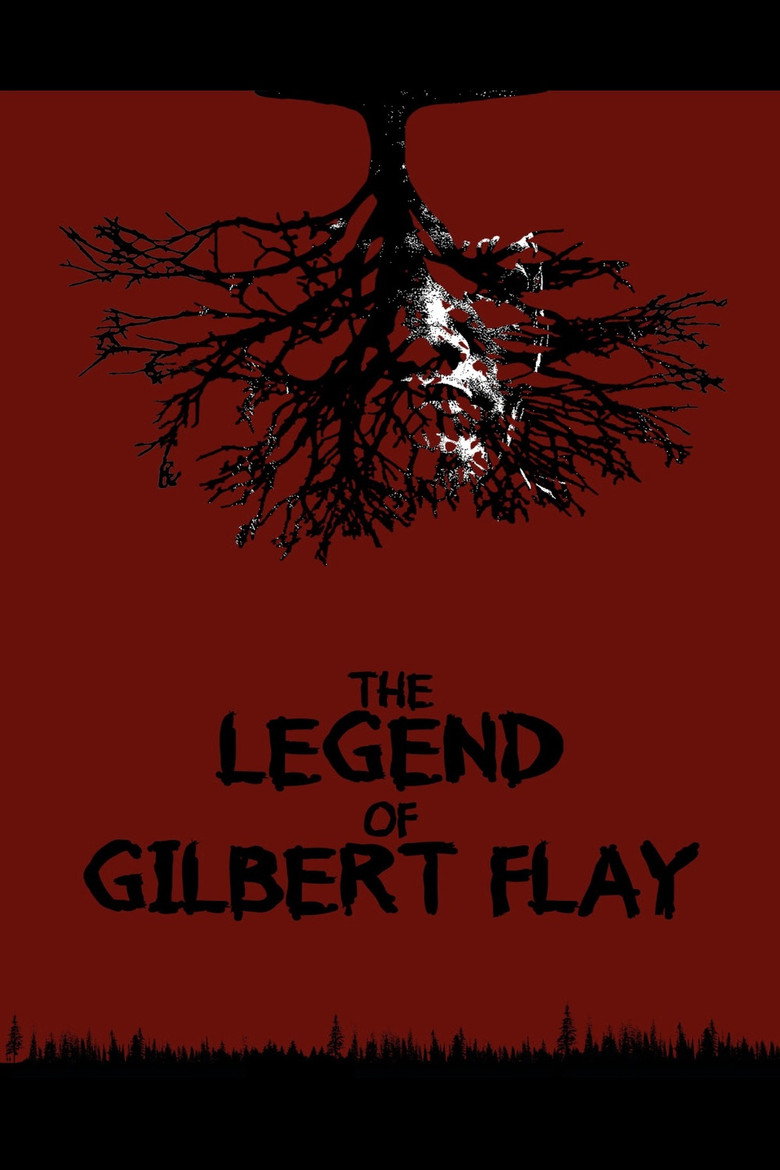 The Legend of Gilbert Flay