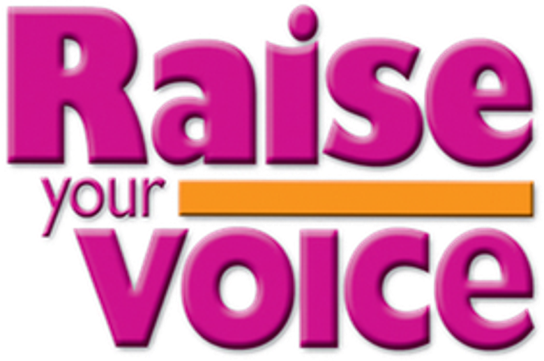 Raise Your Voice