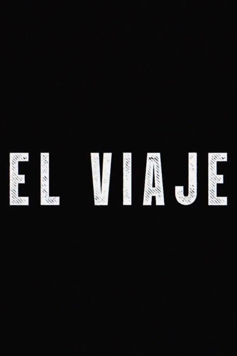 EL VIAJE - Cortometraje