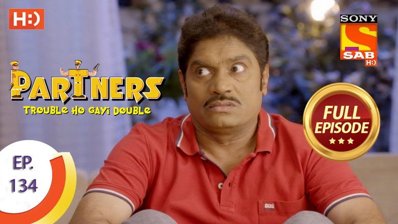 Still image for Partners - Trouble Ho Gayi Double season 1 episode 134: Excuse Me Please!
