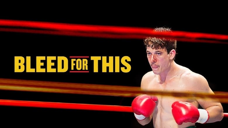 Bleed for This 2016 123movies