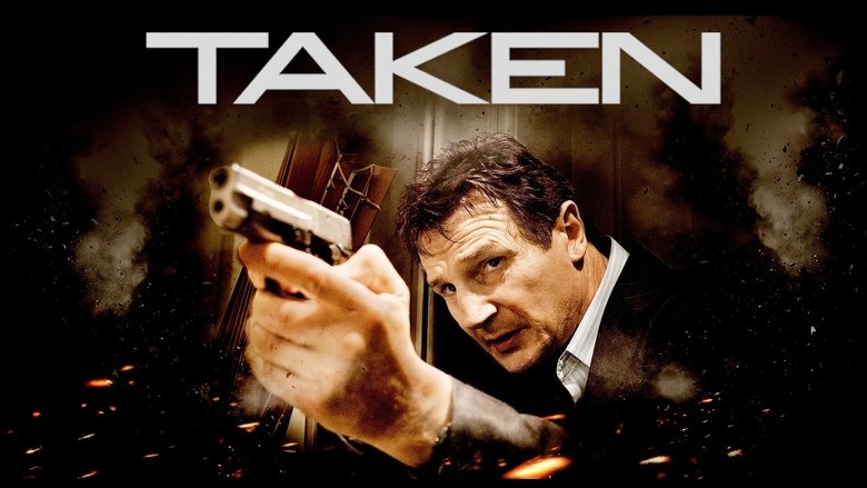Taken (2008)
