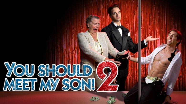 You Should Meet My Son! 2 (2018)