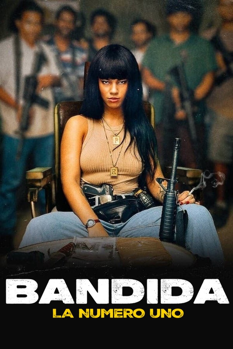 Bandida - La numero uno (2024)