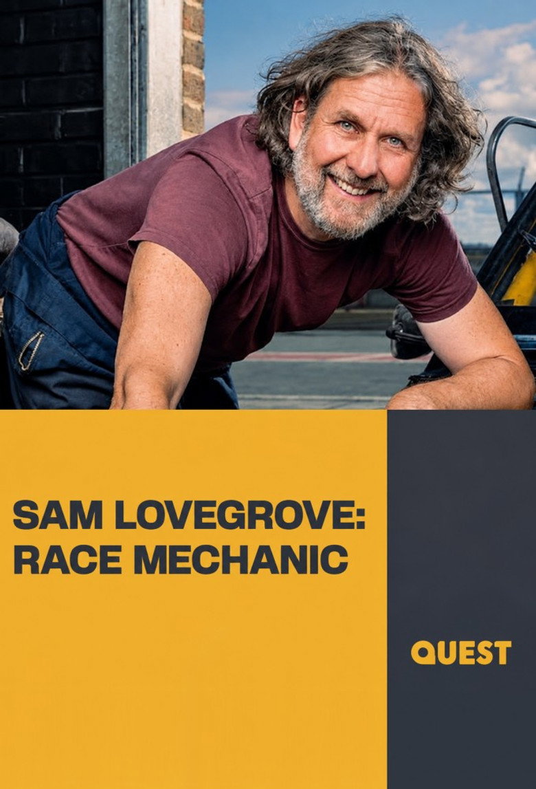 Sam Lovegrove: Race Mechanic poster