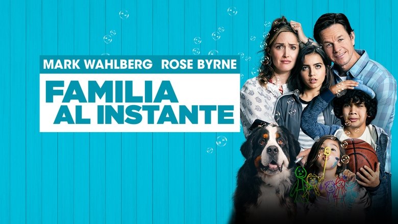 Familia al instante (2018)