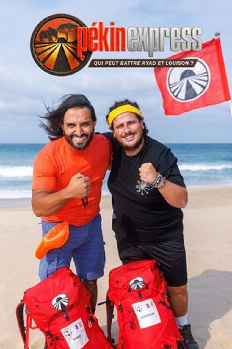 Official poster for Pékin Express : qui peut battre Ryad et Louison ?