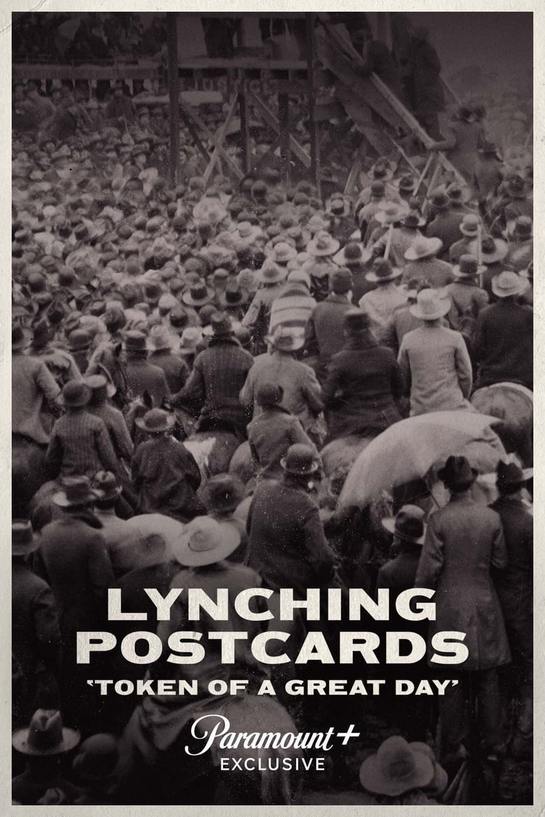 Lynching Postcards: Token of a Great Day (2021)