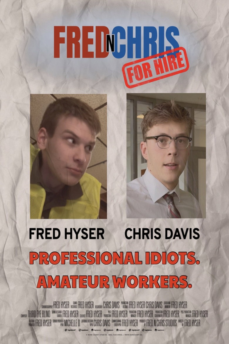 Fred n Chris For Hire