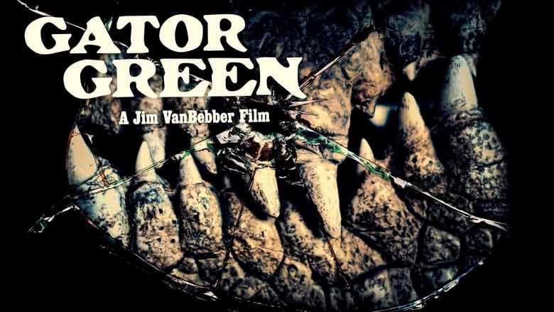 Gator Green 2013 123movies