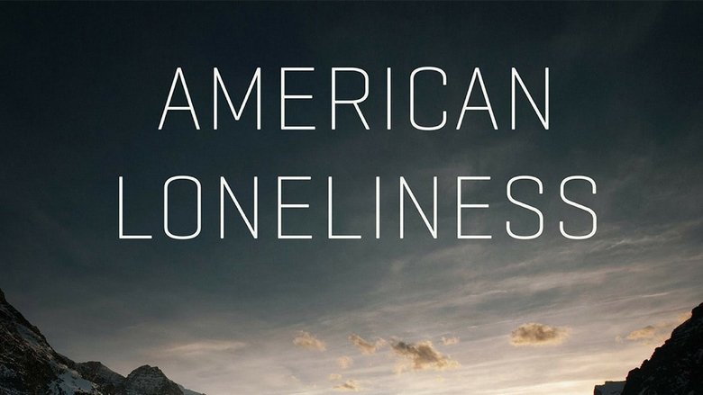 American Loneliness movie poster