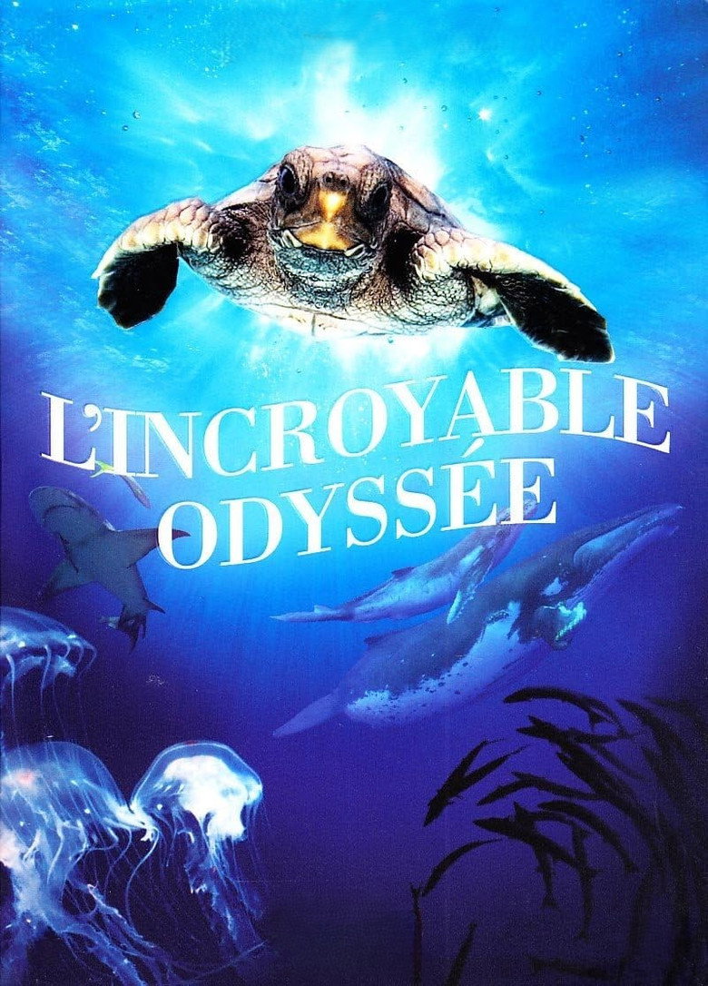 Affiche de L'INCROYABLE ODYSSÉE