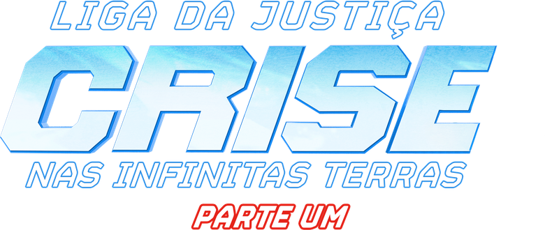 Liga da Justiça: Crise nas Infinitas Terras - Parte 2