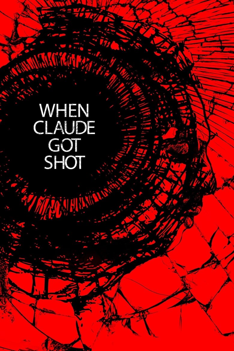 When Claude Got Shot main poster