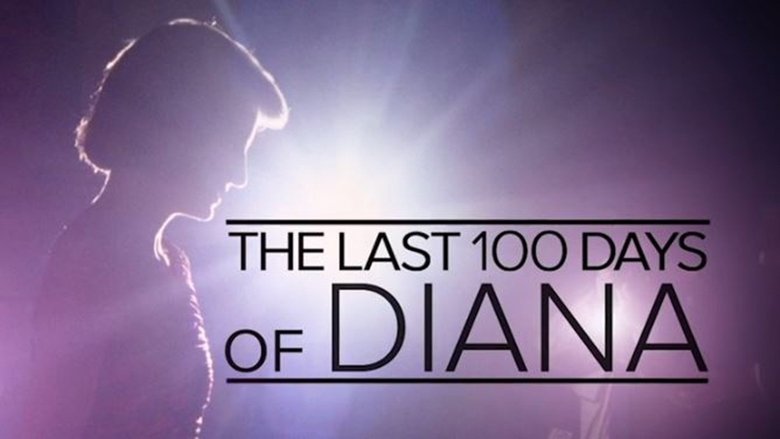 The Last 100 Days of Diana movie poster