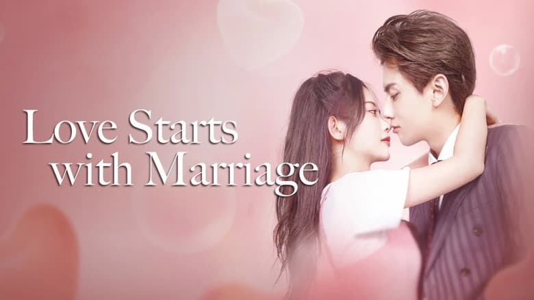 Nonton Love Starts With Marriage (2022) Sub Indo - Filmapik