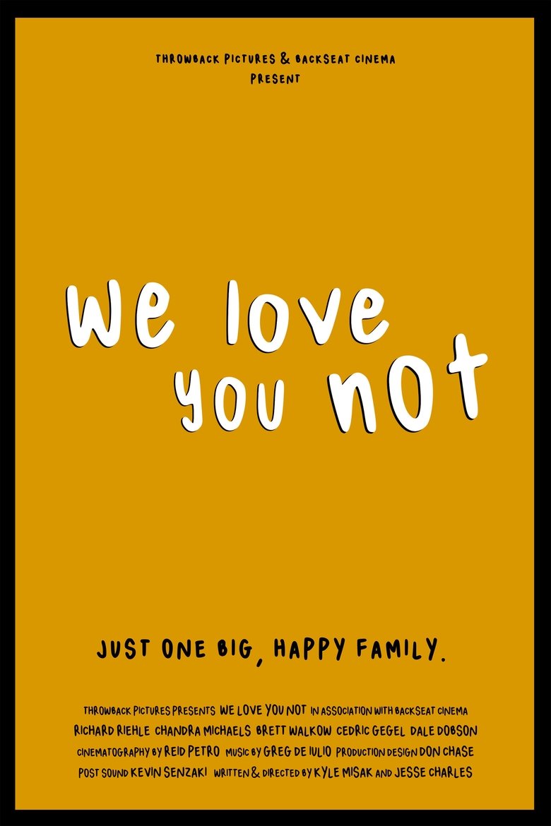 We Love You Not (2020)