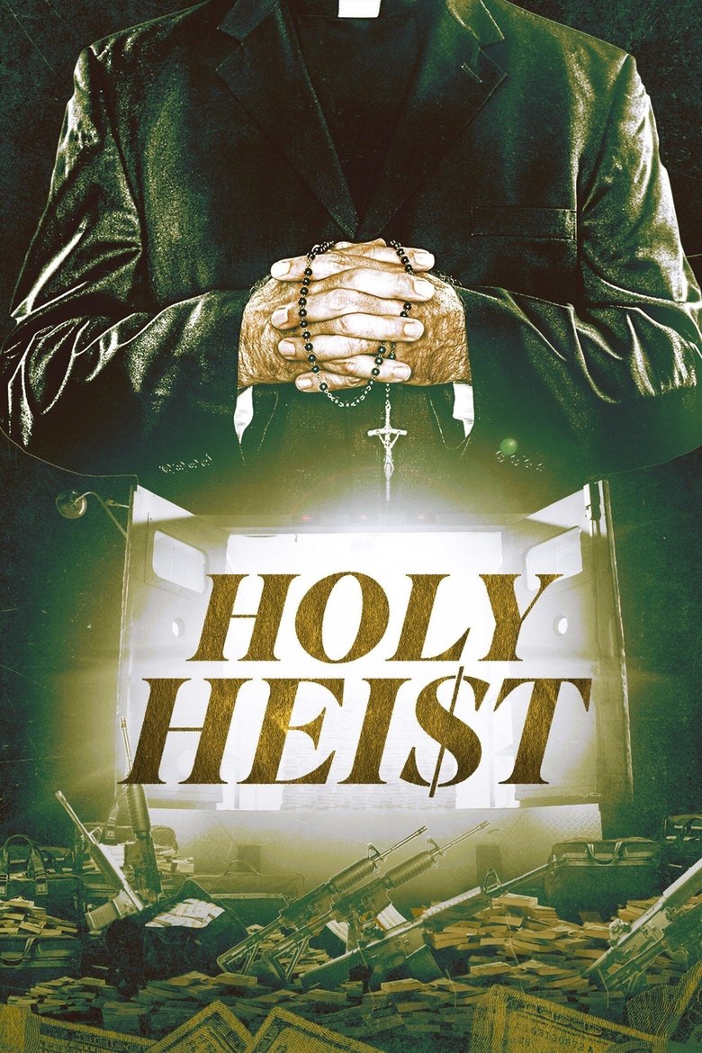 Holy Heist main poster