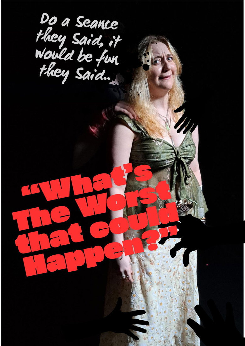 "What's the Worst that could happen?" poster