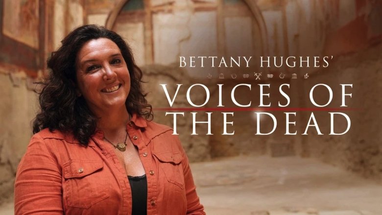 Bettany+Hughes%27+Voices+of+the+Dead