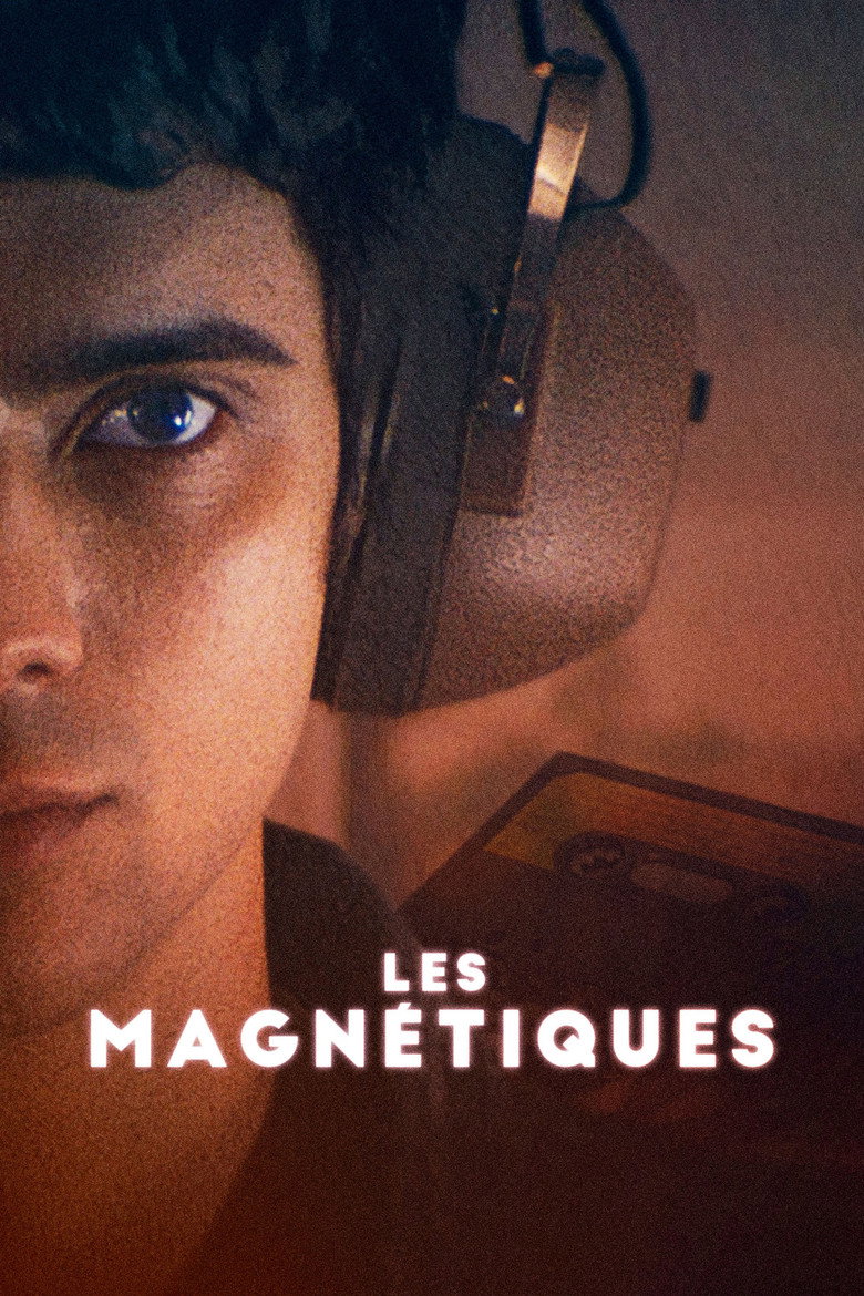 Affiche de LES MAGNÉTIQUES