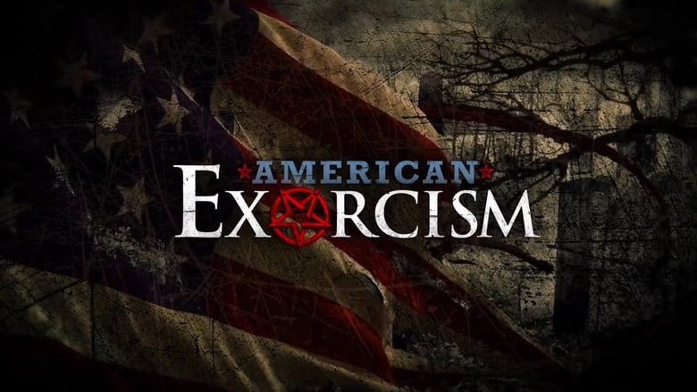 watch American Exorcism now