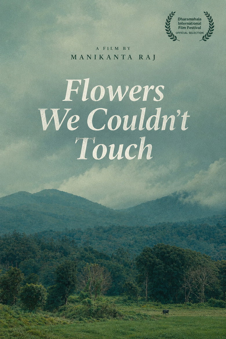 Flowers We Couldn’t Touch