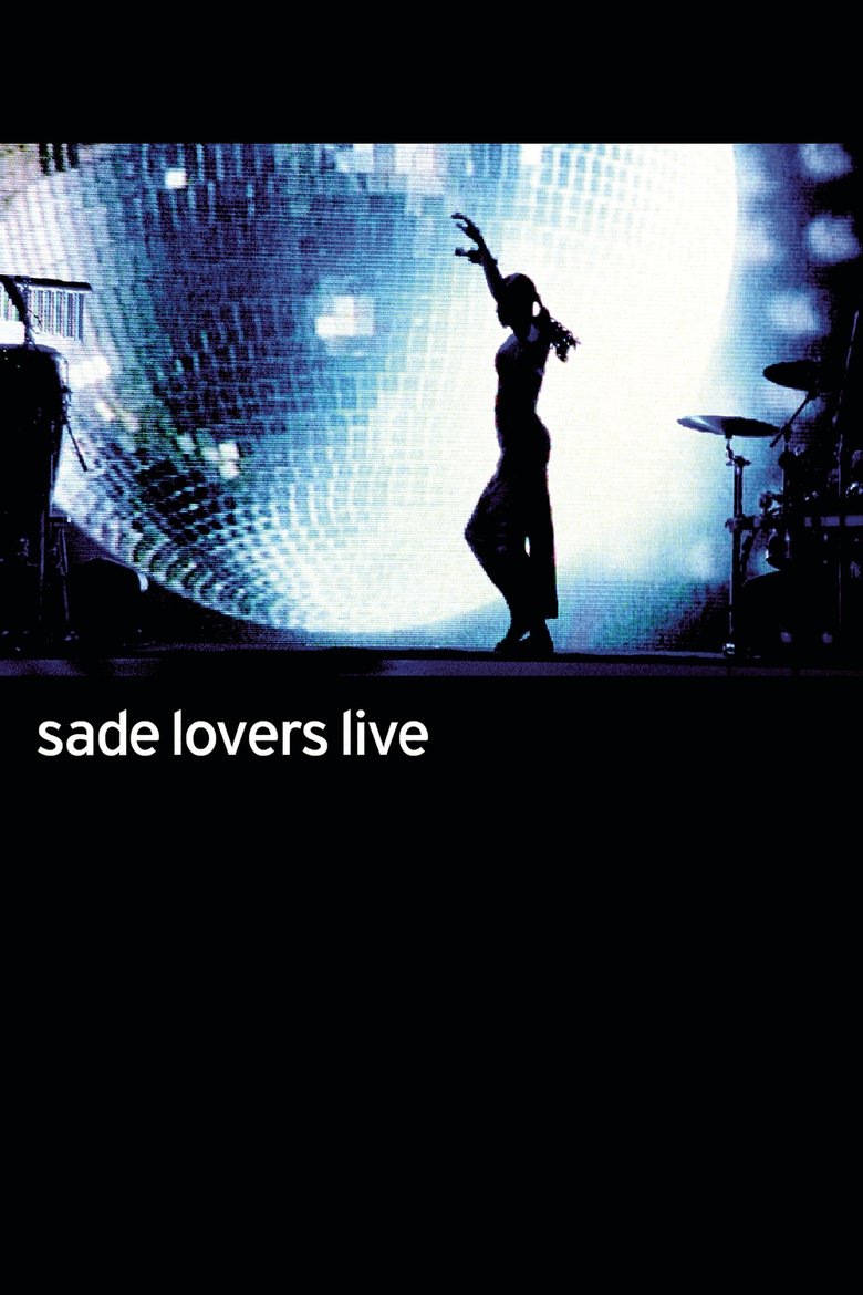 Sade: Lovers Live main poster
