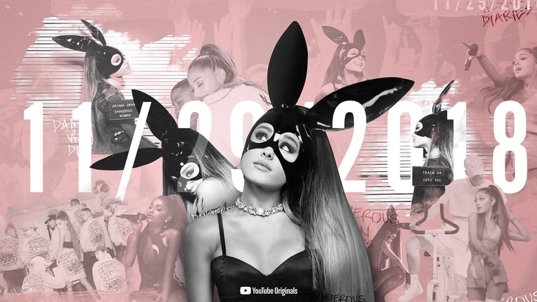 Ariana Grande: Dangerous Woman Diaries