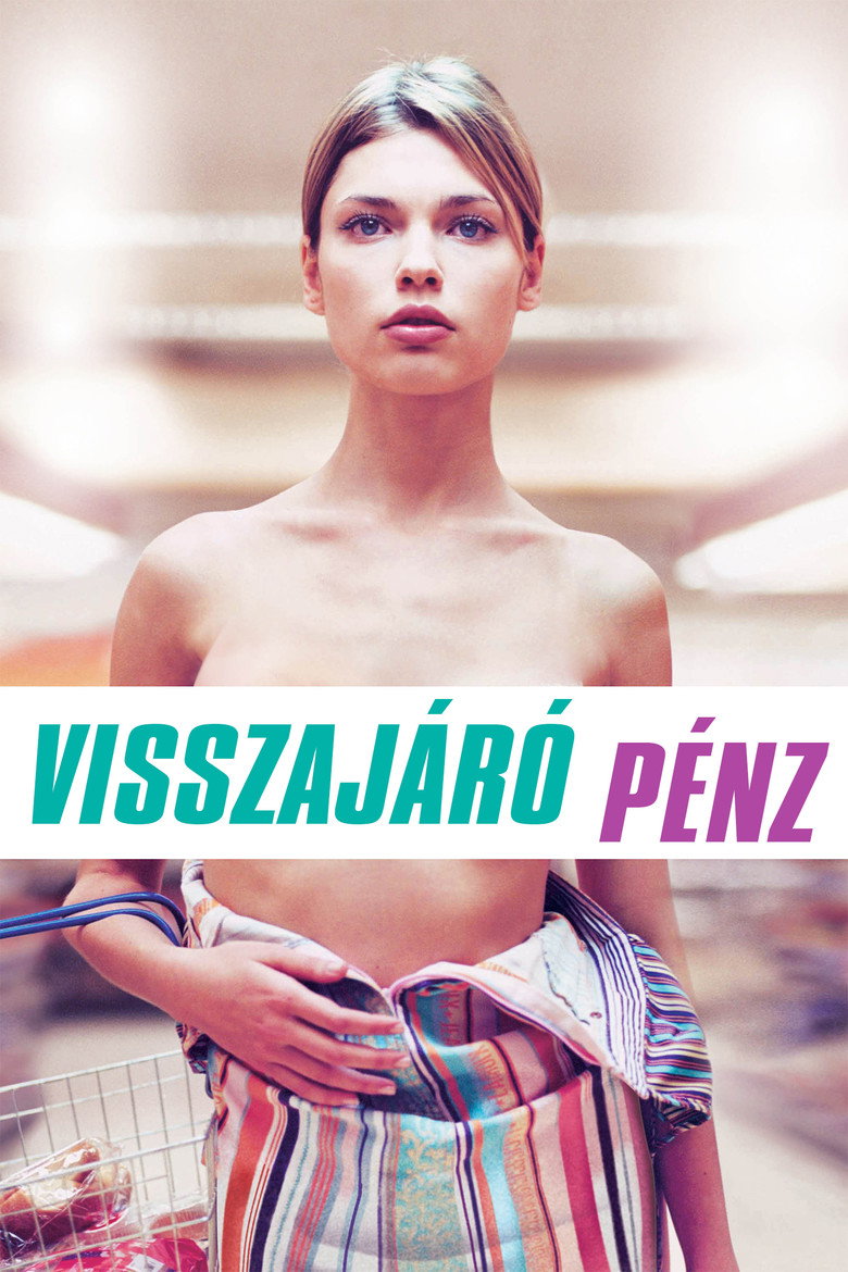 Visszaj&aacute;r&oacute; p&eacute;nz (2007)