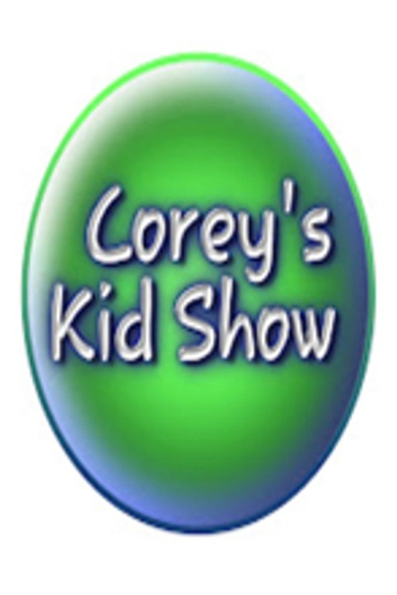 Corey's Kid Show