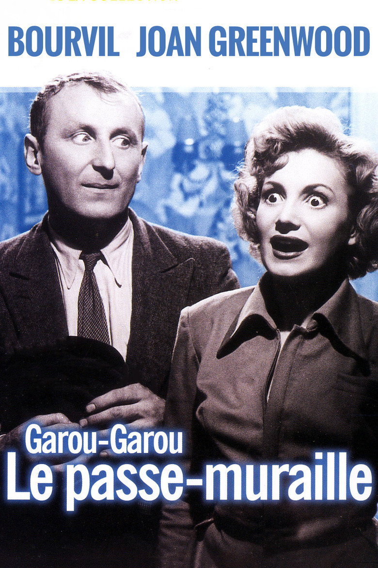 Affiche de GAROU-GAROU, LE PASSE-MURAILLE