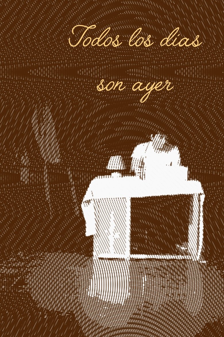 Todos los días son ayer main poster